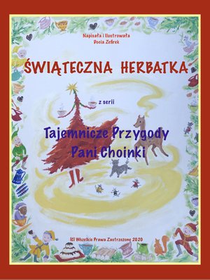 cover image of Świąteczna Herbatka z serii Tajemnicze Przygody Pani Choinki